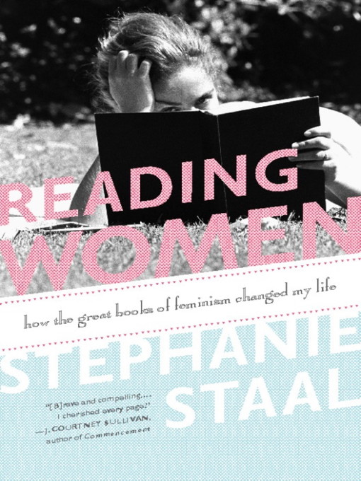 Title details for Reading Women by Stephanie Staal - Available